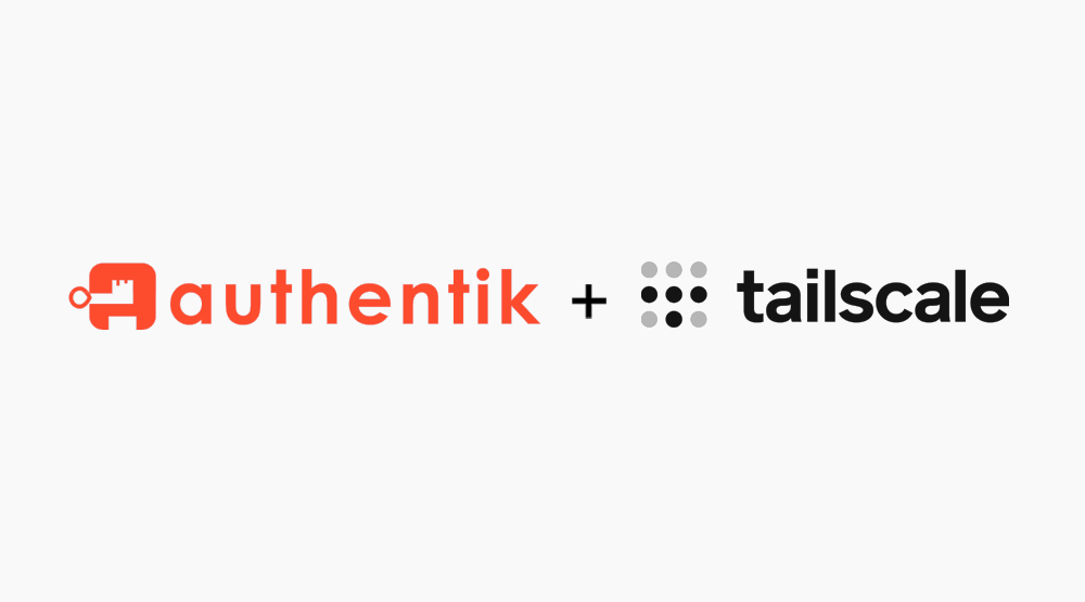Using your self-hosted Authentik as an Identity Provider for Tailscale